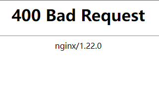 访问Nginx的IP时返回400状态码